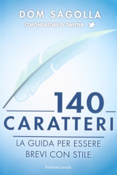 140 caratteri guida per essere brevi con stile