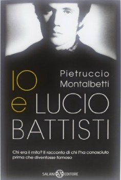 io e lucio battisti