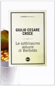 sottilissime astuzie di bertoldo