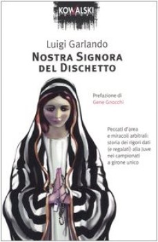 nostra signora del dischetto