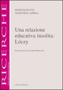 relazione educativa insolita: loczy