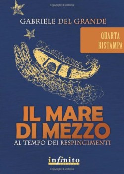 mare di mezzo. storia del mediterraneo nel secolo dei respingimenti