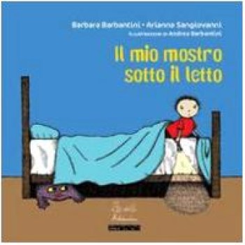 mio mostro sotto il letto