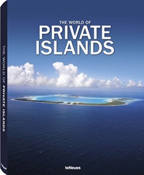 world of private islands ediz. inglese e tedesca