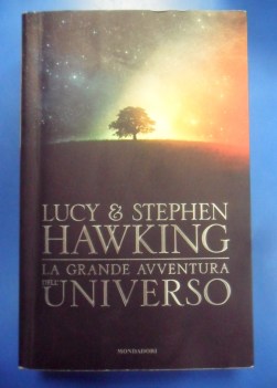 Grande avventura dell\'universo. Trilogia completa