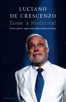 fosse \'a madonna