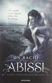 bacio dagli abissi