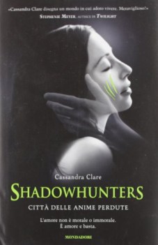 shadowhunters citt delle anime perdute