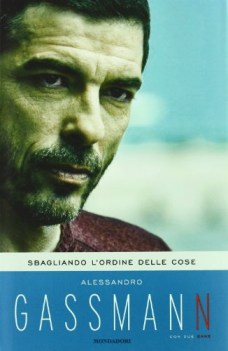 sbagliando l\'ordine delle cose