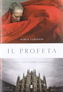 profeta vita di carlo maria martini