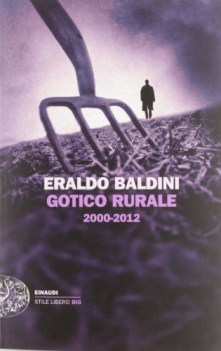 gotico rurale 2000-2012