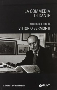 commedia di dante raccontata e letta da vittorio sermonti 3 cd audiolibro