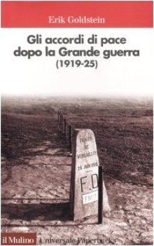 accordi di pace dopo la grande guerra (1919-25)