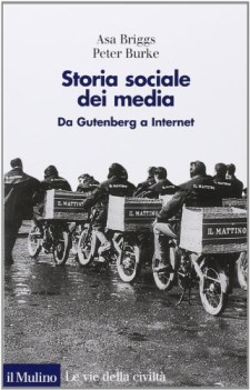 stioria sociale dei media da gutemberg a internet