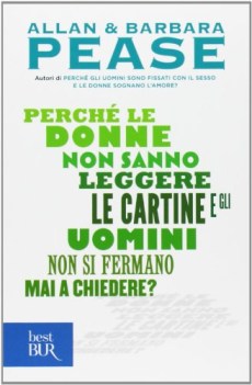 perche le donne non sanno leggere le cartine.....