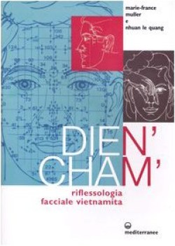 dien cham, riflessologia facciale vietnamita