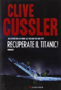 recuperate il titanic!