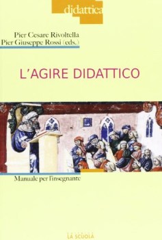 agire didattico manuale per l\'insegnante