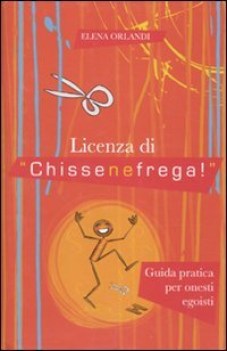 licenza di chissenefrega!