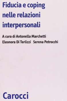 fiducia e coping nelle relazioni interpersonali