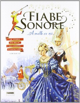 fiabe sonore a mille ce n\'e\' volume primo con 2 cd