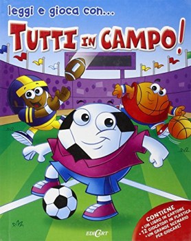 tutti in campo