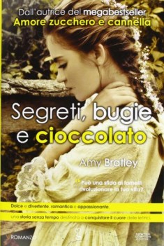 segreti bugie e cioccolato