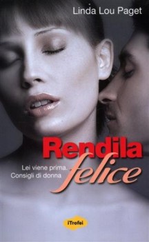 rendila felice