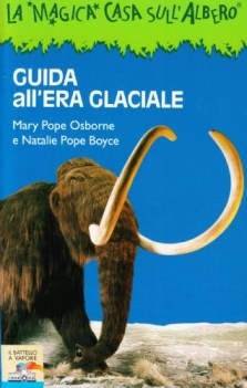 guida all\'era glaciale