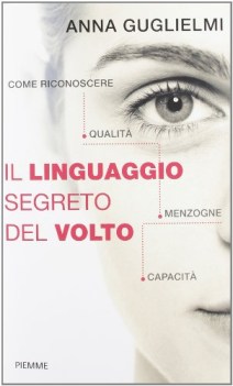 linguaggio segreto del volto