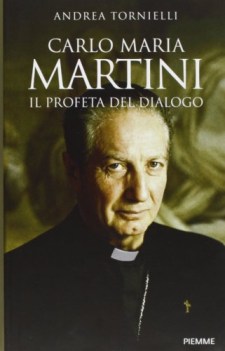 martini profeta del dialogo