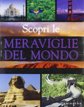 scopri le meraviglie del mondo