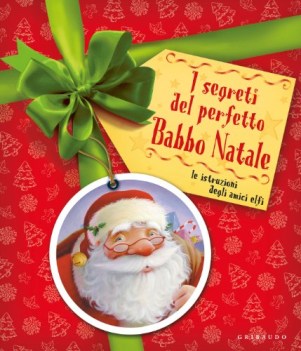 segreti del perfetto babbo natale