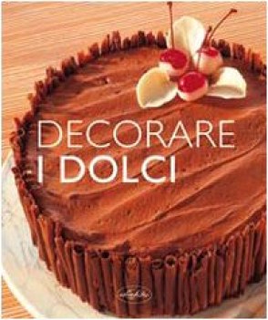 decorare i dolci