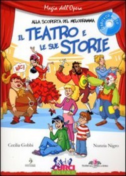 teatro e le sue storie +cd