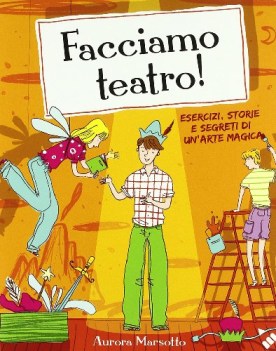 facciamo teatro!