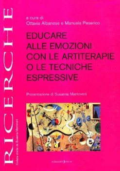 educare alle emozioni con le artiterapie o le tecniche espressive