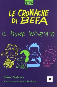 cronache di befa il fiume infuriato