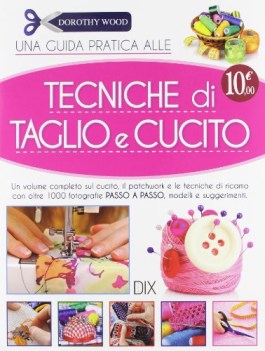 guida pratica alle tecniche di taglio e cucito