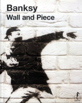 banksy. wall and piece