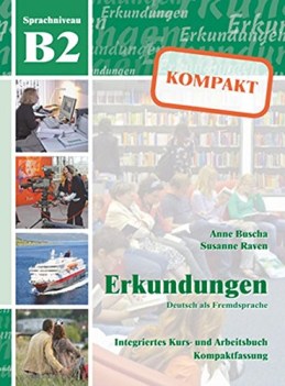 erkundungen deutsch als fremdsprache kompakt b2