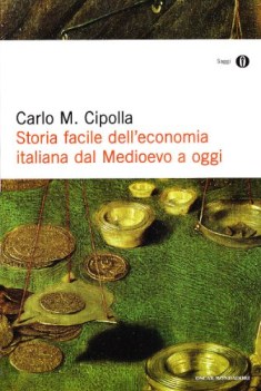 storia facile dell\'economia italiana dal medioevo a oggi