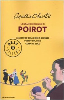 grandi indagini di poirot (assassinio orient express poirot nilo corpi sole)