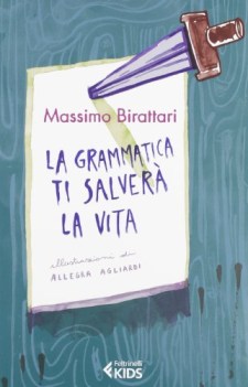 grammatica ti salvera la vita