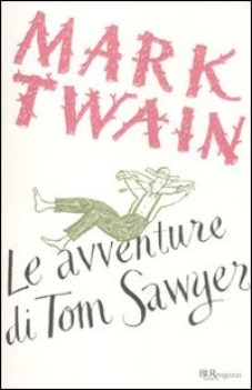 avventure di tom sawyer