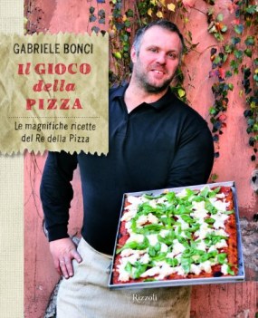 gioco della pizza. le magnifiche ricette del re della pizza