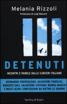 detenuti. incontri e parole delle carceri italiane