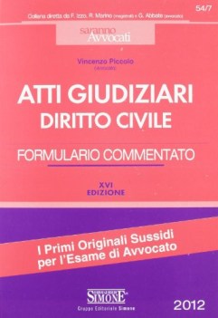 atti giudiziari di diritto civile formulario commentato