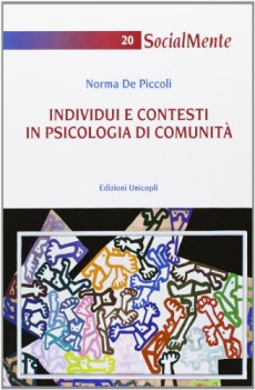 Individui e contesti in psicolgia di comunita