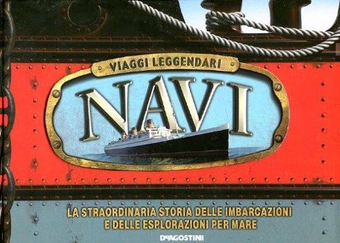 navi viaggi leggendari